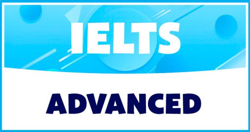 IELTS ADVANCED