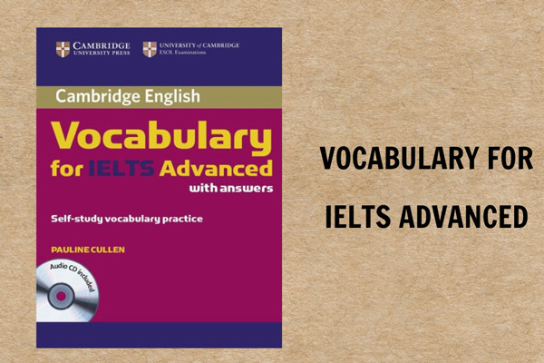 Giới thiệu sách Cambridge Vocabulary for IELTS Advanced