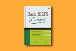 Review sách Basic IELTS Listening: Ưu, nhược điểm và cách học hiệu quả