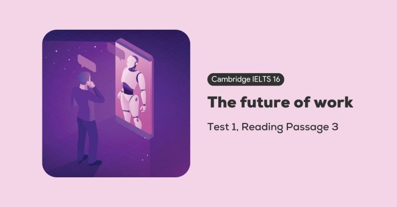 The future of work IELTS Reading