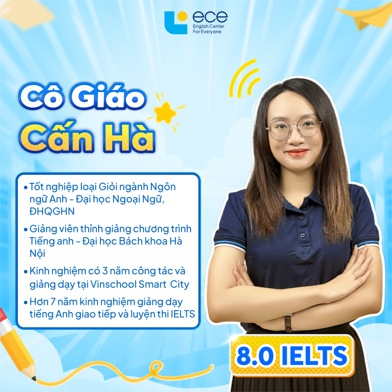Cô Cấn Thu Hà - Giáo viên 8.0 IELTS tại ECE