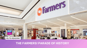 Giải đề Farmers IELTS Reading – Bài đọc về lịch sử 1 cửa hàng