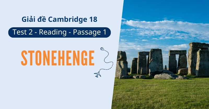 Giải đề IELTS Reading: Stonehenge